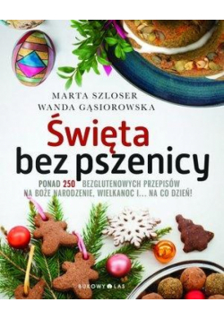 Święta bez pszenicy