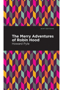 The Merry Adventures of Robin Hood