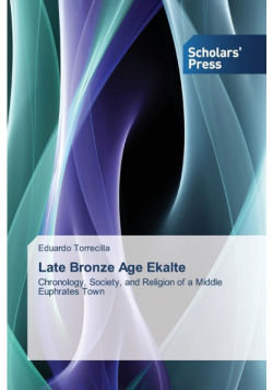 Late Bronze Age Ekalte