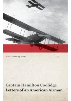 Letters of an American Airman (WWI Centenary Series)