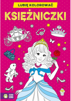 Lubię kolorować Księżniczki