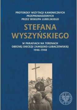 Protokoły wizytacji kanonicznych przeprowadz. ...