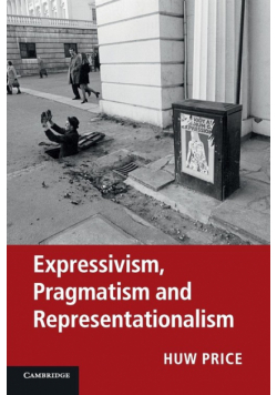 Expressivism, Pragmatism and             Representationalism