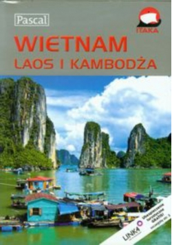 Wietnam Laos i Kambodża