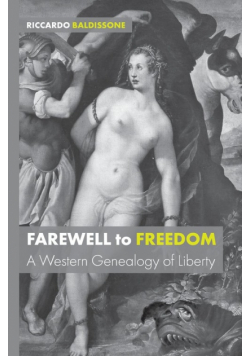 Farewell to Freedom