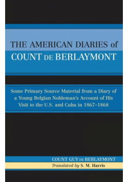 The American Diaries of Count de Berlaymont