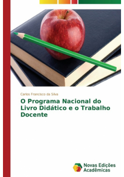 O Programa Nacional do Livro Didático e o Trabalho Docente