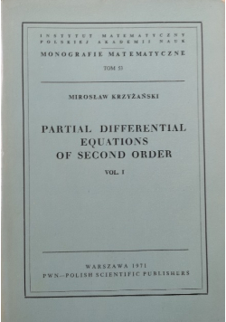 Partial differential equations of second order vol II