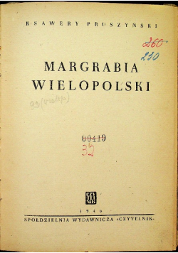 Margrabia Wielopolski 1946 r.