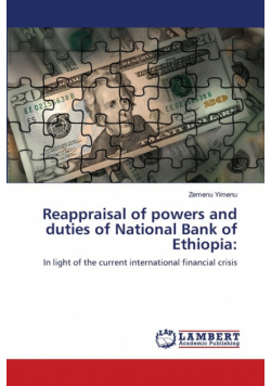 Reappraisal of powers and duties of National Bank of Ethiopia