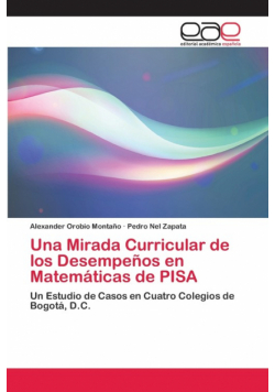 Una Mirada Curricular de los Desempeños en Matemáticas de PISA