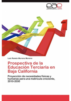 Prospectiva de la Educación Terciaria en Baja California