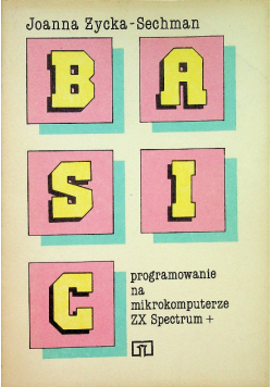 BASIC programowanie na mikrokomputerze ZX Spectrum