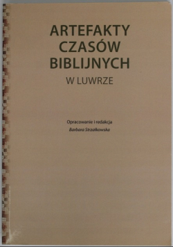Wybrane artefakty czasów biblijnych