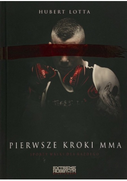 Pierwsze kroki MMA