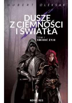 Dusze z ciemności i światła