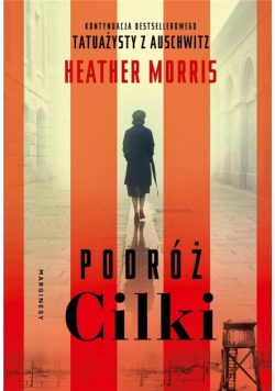 Podróż Cilki