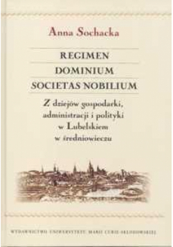 Regimen, Dominium, Societas Nobilium
