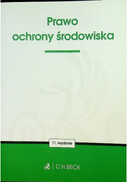 Prawo ochrony środowiska Praca zbiorowa