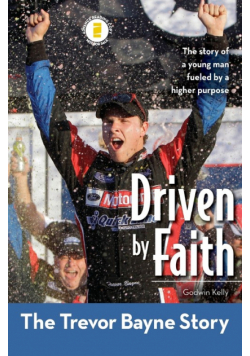 Driven by Faith