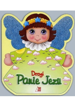 Drogi Panie Jezu