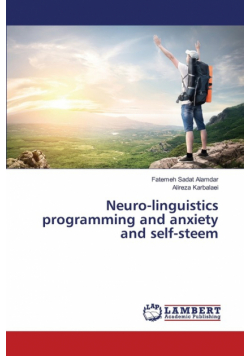 Neuro-linguistics programming and anxiety and self-steem