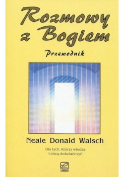 Rozmowy z Bogiem Przewodnik