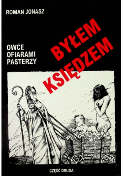 Byłem księdzem część 2