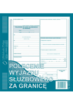 Polecenie wyjazdu służbowego za granicę
