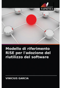 Modello di riferimento RiSE per l'adozione del riutilizzo del software