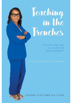 Teaching in the Trenches