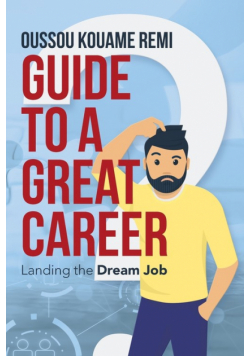 Guide to a Great Career