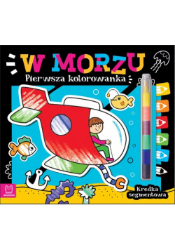 Pierwsza kolorowanka W morzu Kredka segmentowa