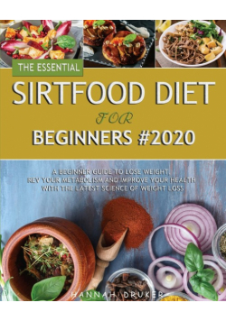 The Essential Sirtfood Diet for Beginners #2020