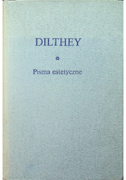 Dilthey Pisma estetyczne