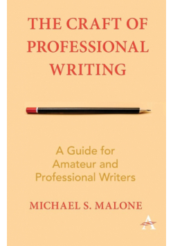 The Craft of Professional Writing