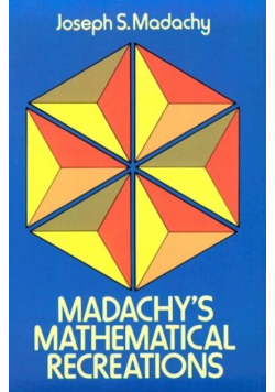Madachys Mathematical Recreations