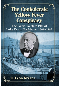 Confederate Yellow Fever Conspiracy