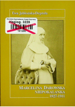 Marcelina Darowska Niepokalanka 1827 1911