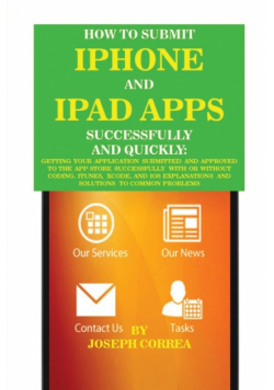How to Submit iPhone and iPad Apps Successfully and Quickly