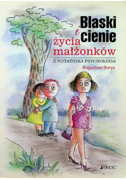 Blaski i cienie życia małżonków