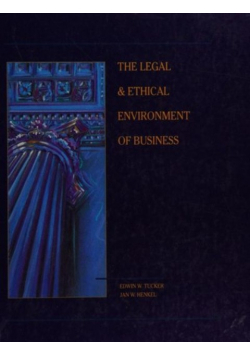 The Legal & Ethocal Environment of Business