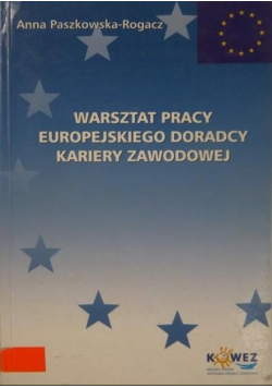 Warsztat pracy europejskiego doradcy kariery zawodowej