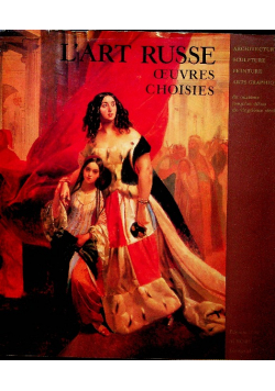 Lart russe oeuvres choisies