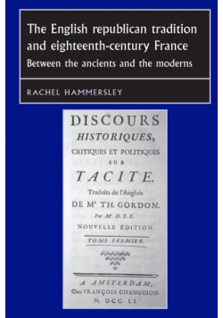 The English Republican tradition and eighteenth-century France