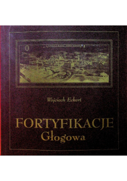 Fortyfikacje Głogowa