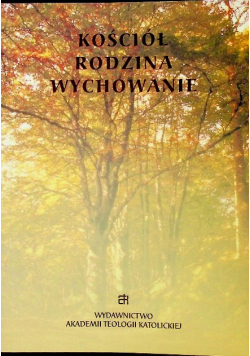 Kościół Rodzina Wychowanie