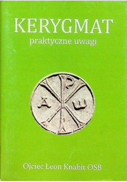 Kerygmat praktyczne uwagi