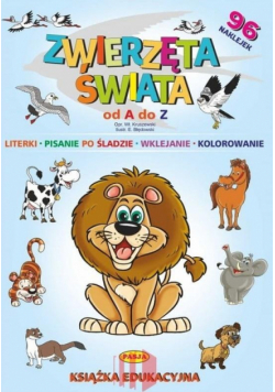 Zwierzęta Świata Od A Do Z