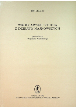 Wrocławskie studia z dziejów najnowszych